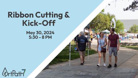 ArtPath 7 Ribbon Cutting & Kick-Off Flyer