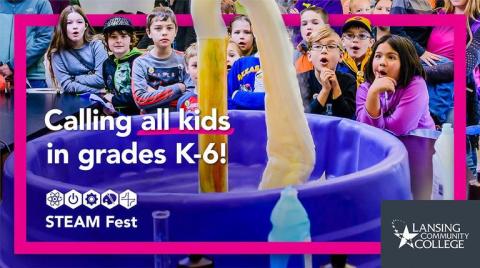 LCC's STEAM Fest for Kids! flyer